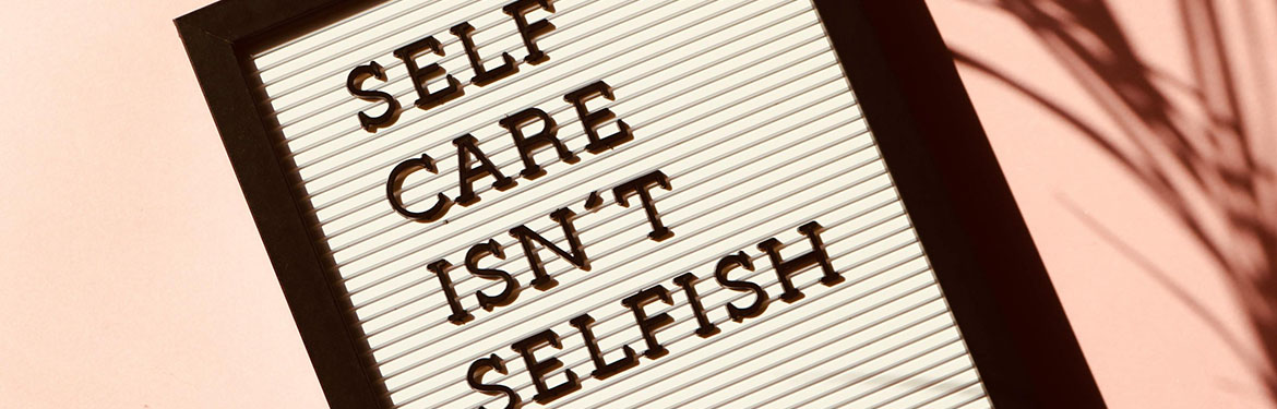 self care isn't selfish slogan